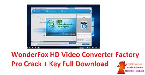 Wonderfox HD Video Converter Factory Pro Crack 26.2 + Serial Key Latest 2023